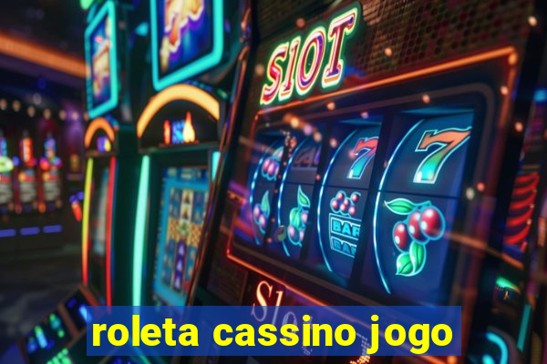 roleta cassino jogo