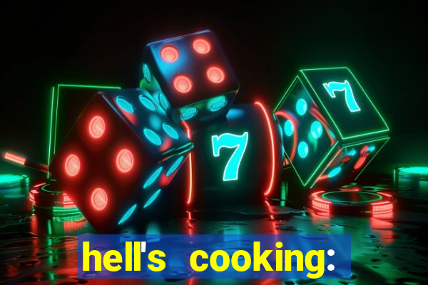 hell's cooking: jogo de comida