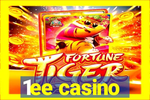 1ee casino