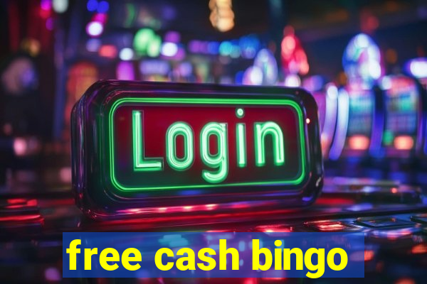 free cash bingo