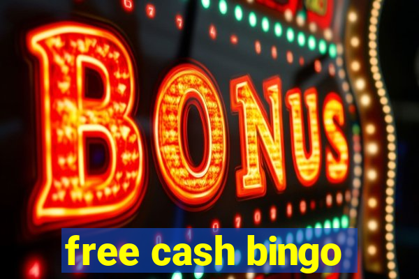 free cash bingo