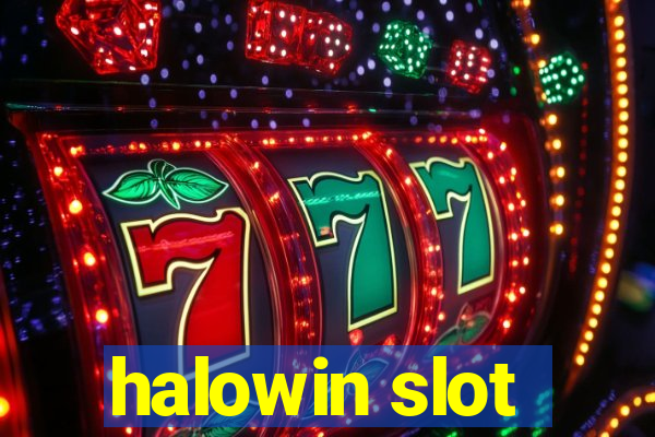 halowin slot