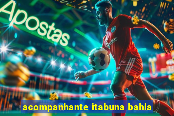 acompanhante itabuna bahia