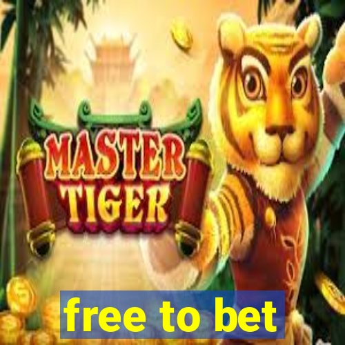 free to bet