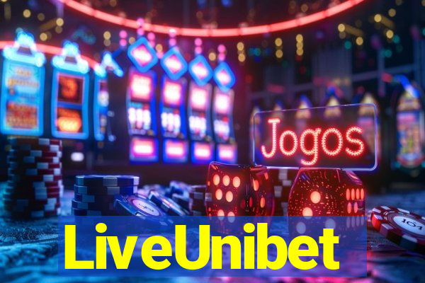 LiveUnibet