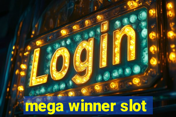 mega winner slot