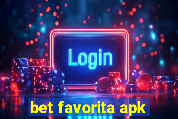 bet favorita apk