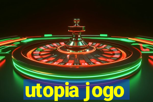 utopia jogo