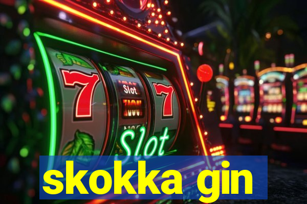 skokka gin