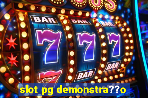 slot pg demonstra??o