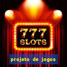 projeto de jogos internos escolares