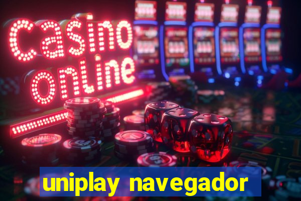 uniplay navegador