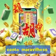 conto maravilhoso curto textos