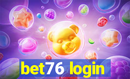 bet76 login