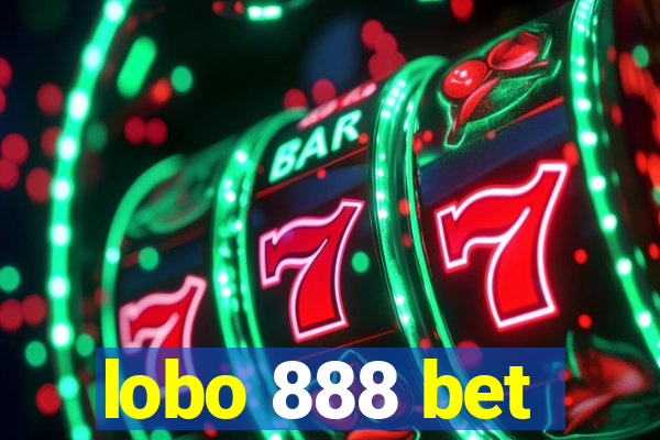 lobo 888 bet