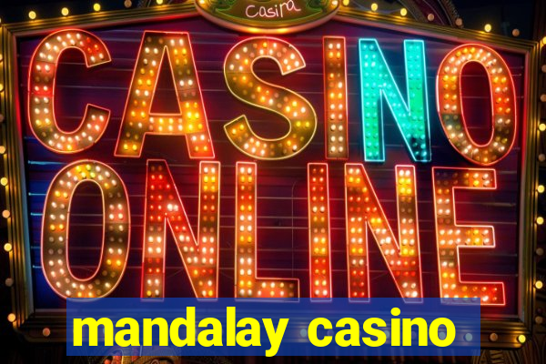 mandalay casino