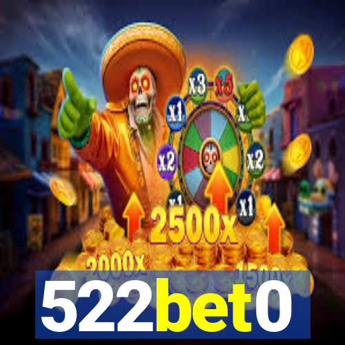 522bet0