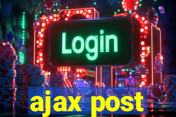 ajax post