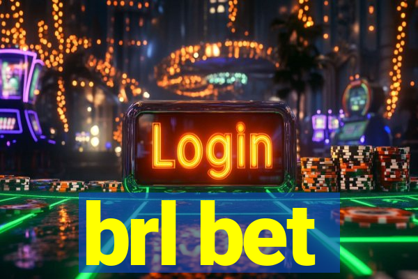 brl bet