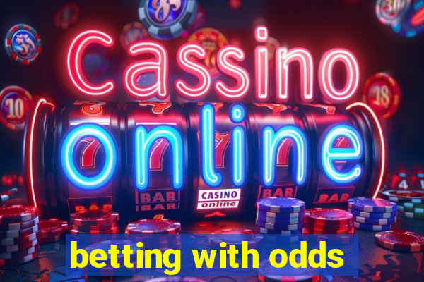 betting with odds