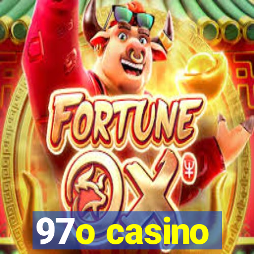 97o casino