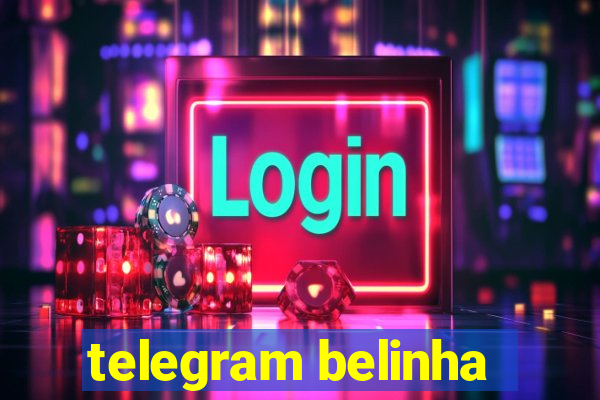 telegram belinha