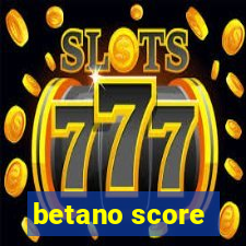 betano score