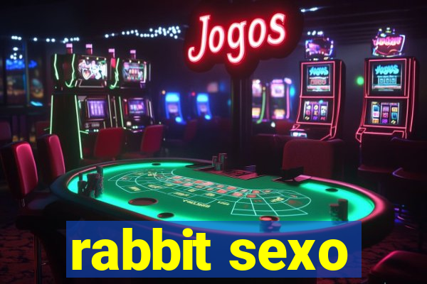 rabbit sexo