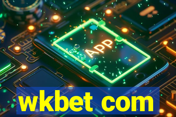 wkbet com