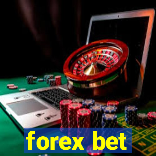 forex bet