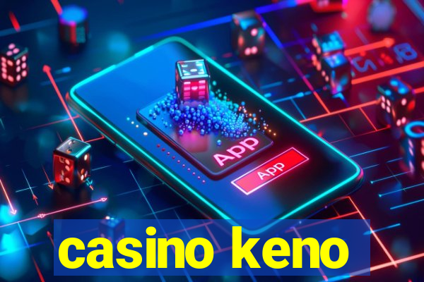 casino keno