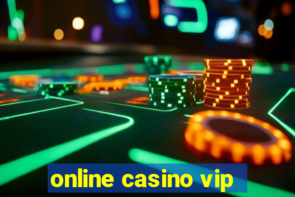 online casino vip