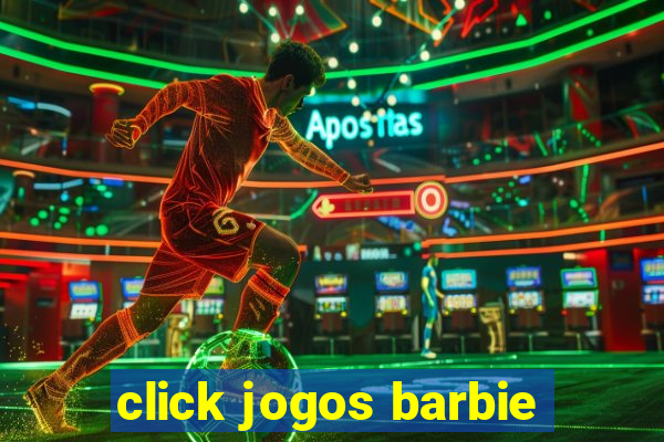 click jogos barbie