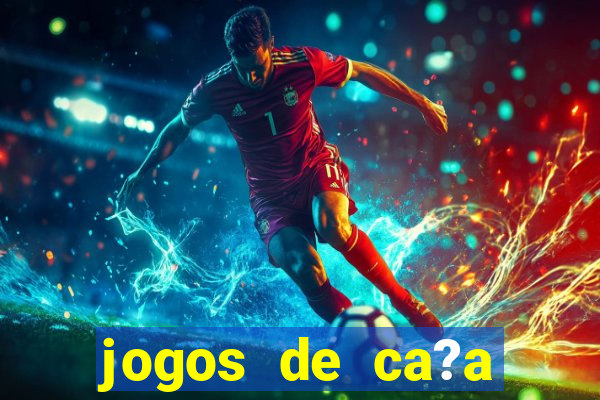 jogos de ca?a níquel que paga dinheiro real