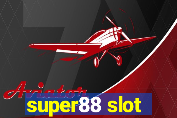 super88 slot