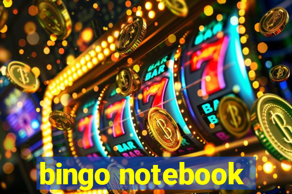 bingo notebook