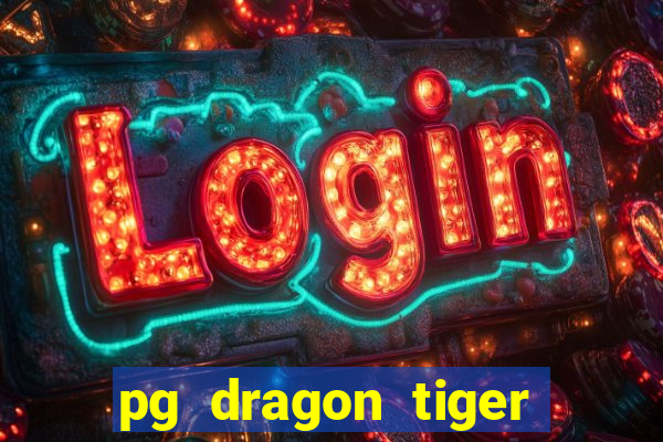 pg dragon tiger luck slot