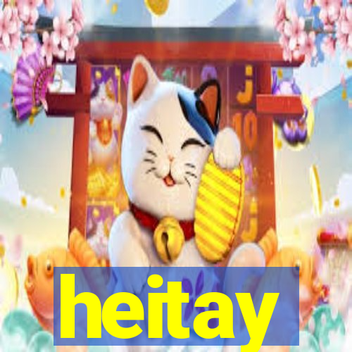 heitay