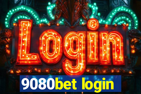 9080bet login