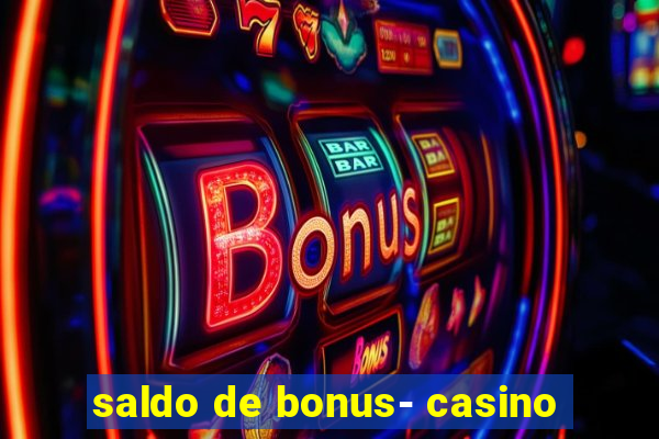 saldo de bonus- casino