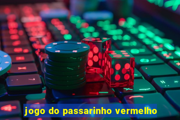 jogo do passarinho vermelho