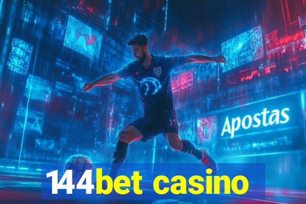 144bet casino