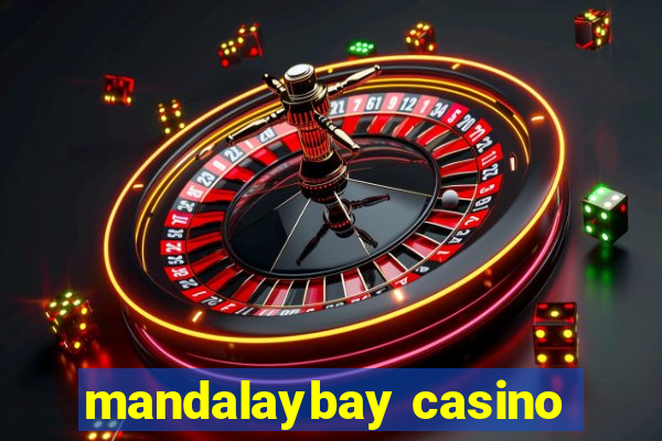 mandalaybay casino