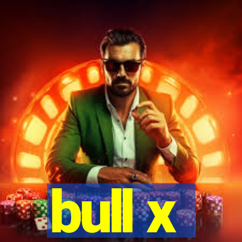 bull x