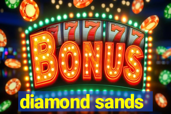 diamond sands