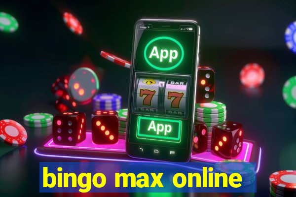 bingo max online