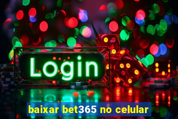 baixar bet365 no celular