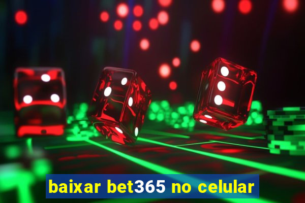 baixar bet365 no celular