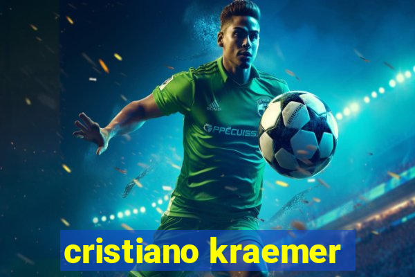 cristiano kraemer