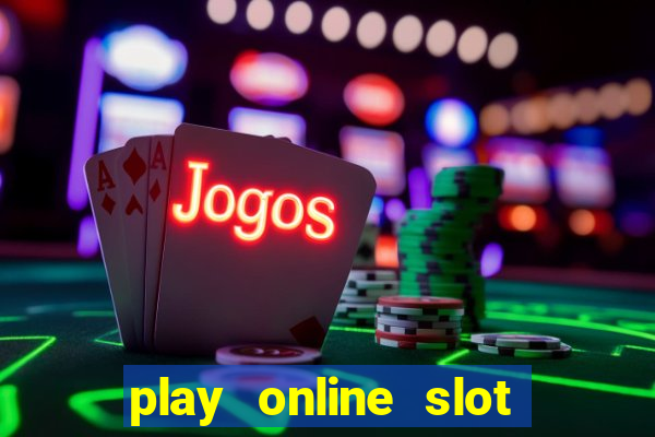 play online slot machines for real money